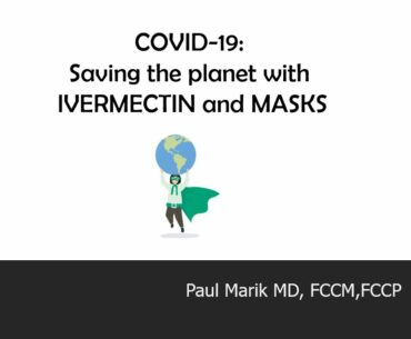 COVID -19:  Ivermectin Update