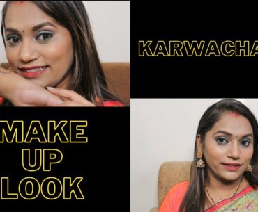 KARWACHAUTH MAKEUP LOOK | Beauty by Ekta |