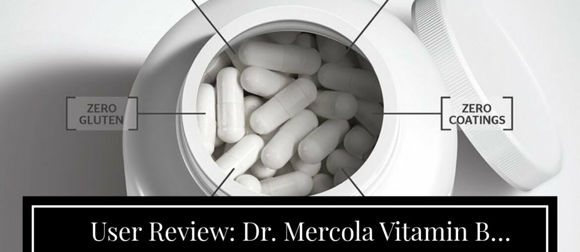 User Review: Dr. Mercola Vitamin B Complex with Benfotiamine Dietary Supplement, 90 Servings (1...