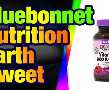 Bluebonnet Nutrition Earth Sweet Vitamin D3 200 0 IU Chewable Tablets, Aids in Muscle and S