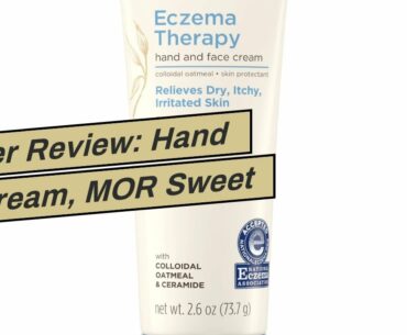 User Review: Hand Cream, MOR Sweet Almond Oil Vitamin E Macadamia oil Hand Repair Cream for Dry...