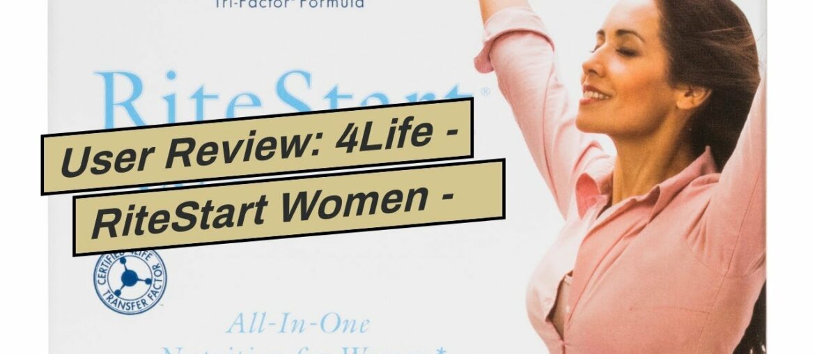 User Review: 4Life - RiteStart Women - Daily Nutritional Pack - 1 Box - 30 Packets
