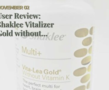 User Review: Shaklee Vitalizer Gold without Vitamin K, 30 Vita-Strips