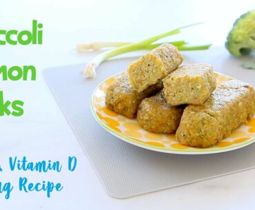 Broccoli Salmon Sticks +6M - Iron and Vitamin D Boosting Recipe