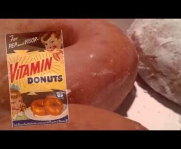 Vitamin Donuts (Enriched Doughnuts)