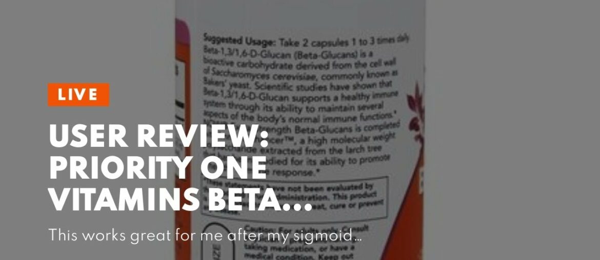 User Review: Priority One Vitamins Beta Glucan 100 Vegetarian Capsules Healthy Immune Response...