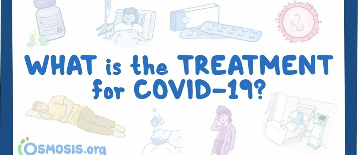 What is the treatment for COVID-19?