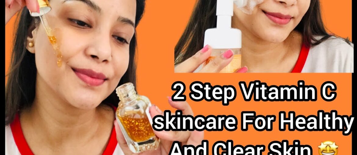 Vitamin C 2 Step skin care for Healthy and clear skin | St.botanica | Bridal Skincare |