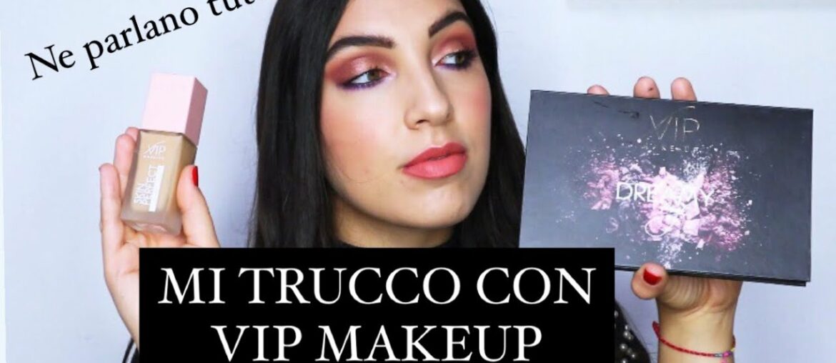 MI TRUCCO CON VIP MAKEUP (+ NUOVA VITAMIN C COLLECTION PIXI) | Il Beautycorner
