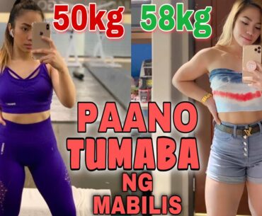 Paano TUMABA ng Mabilis? || No Vitamins needed || Simple WAYS || FILIPINA FITNESS