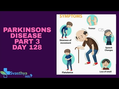 Parkinson’s Disease Part 3  I Day-128