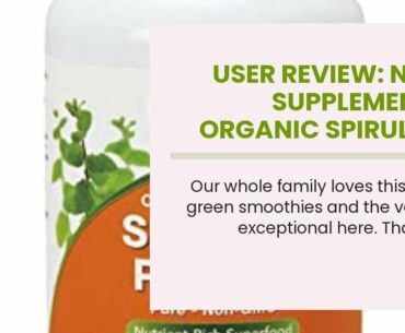 User Review: NOW Supplements, Organic Spirulina Powder with Beta-Carotene (Vitamin A) and B-12,...