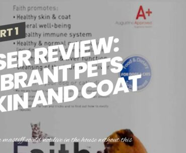 User Review: Vibrant Pets Skin and Coat Diet Supplements  Original Premium Dog Coat Supplement...