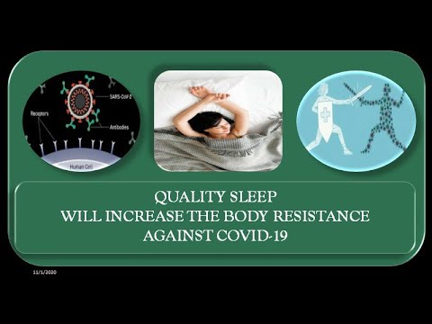 QUALITY SLEEP INCREASE IMMUNE AGAINST COVID-19