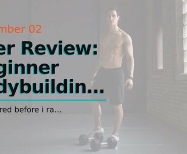 User Review: Beginner Bodybuilding Stack (4 Supplement Bundle) by Crazy Muscle: Kick Start Your...