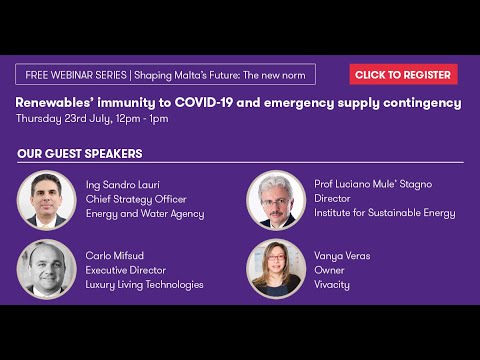 Shaping Malta's Future Webinar | Renewables Immunity to COVID 19