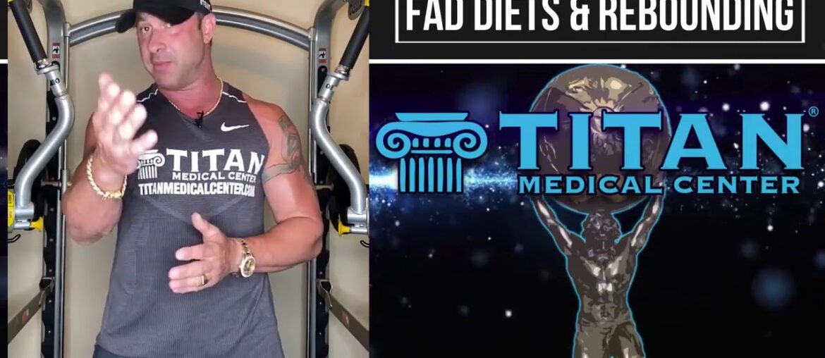 Titan Fitness & Health 4: Fad Diets & Rebounding