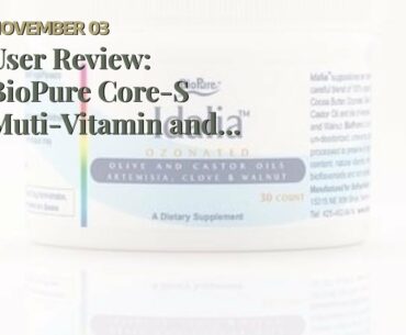 User Review: BioPure Core-S Muti-Vitamin and Mineral Supplement (120 Vegetarian Capsules) (A Mo...