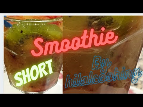 #Smoothie#shorts Healthy&Mix Furits Smoothie for Constipation Relief smoothies 2020 by hilal cooking