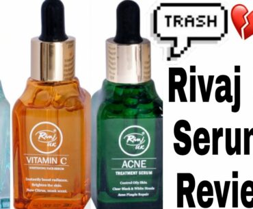 Rivaj Uk Serums Review| Rivaj Uk Vitamin C Serum| Rivaj Uk Hylaronic Acid Serum| Rivaj Uk Acne Serum
