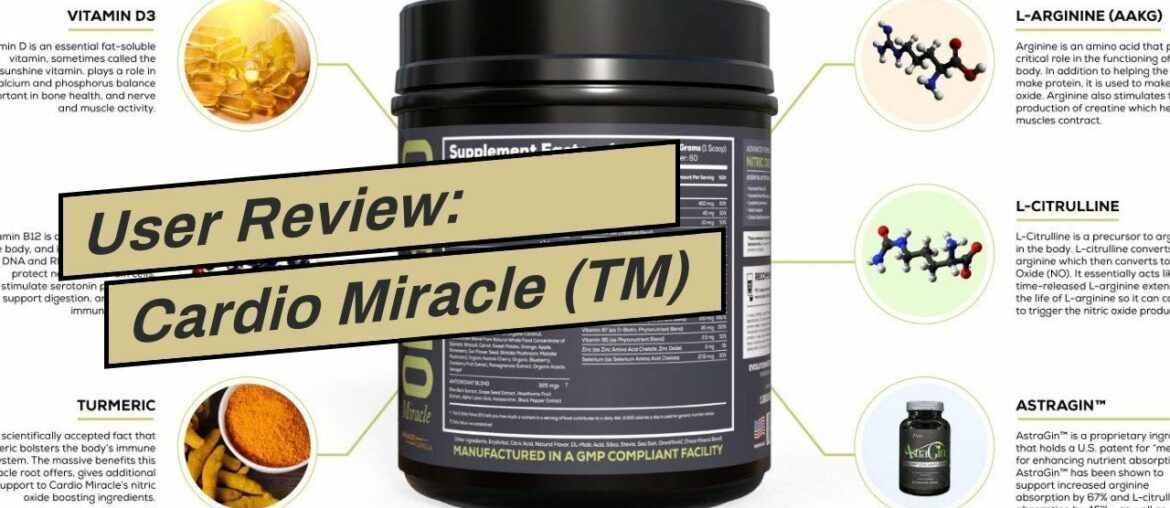 User Review: Cardio Miracle (TM) - The Complete Nitric Oxide Solution - Nutritional Heart Healt...