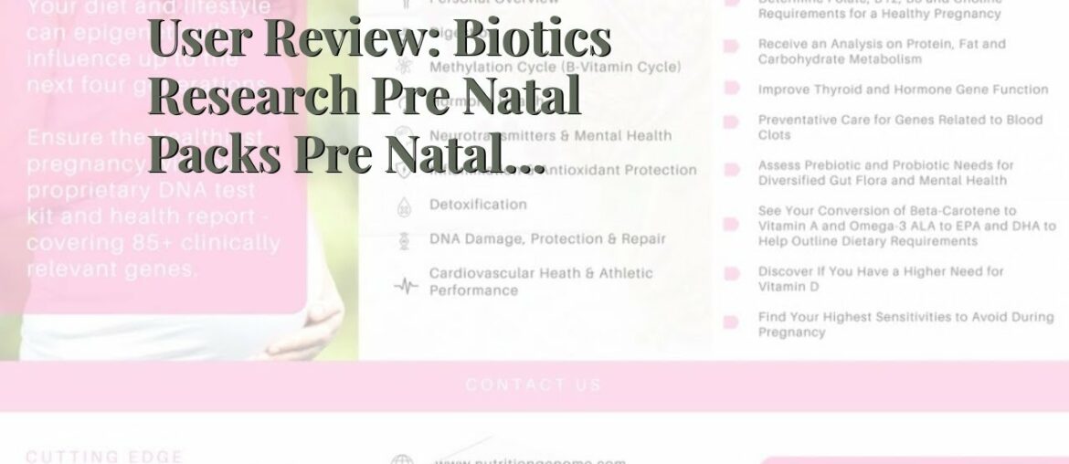 User Review: Biotics Research Pre Natal Packs Pre Natal Nutrition Support. Post Natal Formula....