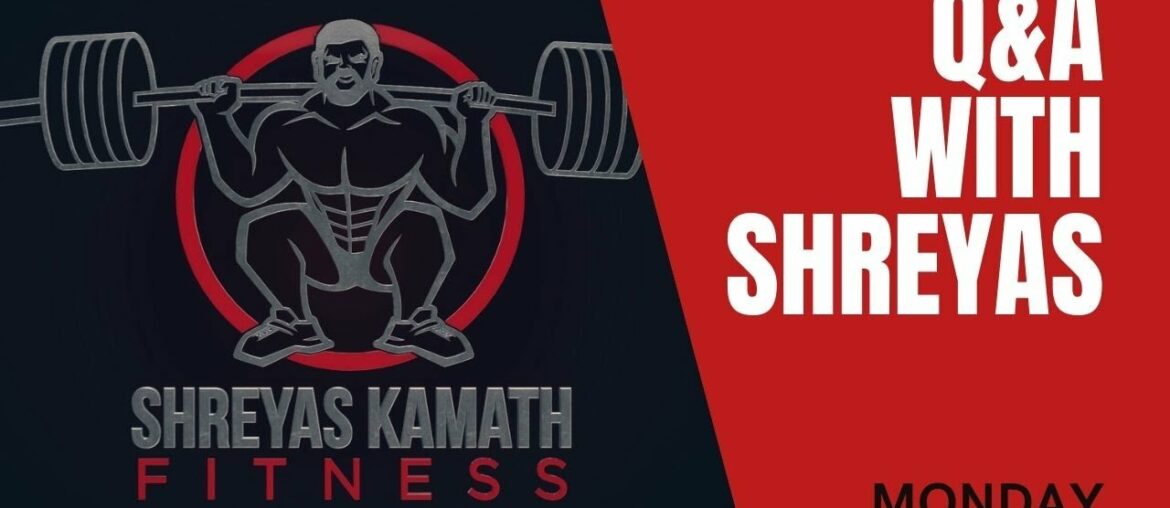 WEDNESDAY Q&A LIVE! with Shreyas Kamath!