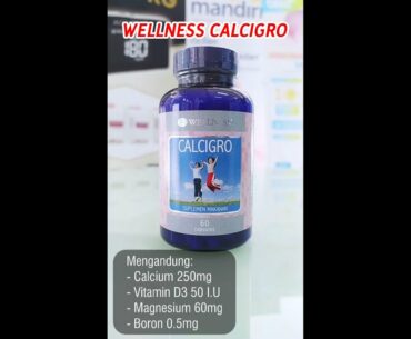 WELLNESS CALCIGRO (Kalsium Anak / Vitamin Anak)