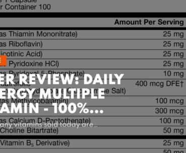 User Review: Daily Energy Multiple Vitamin - 100% coenzyme B Vitamins Including Methylfolate an...