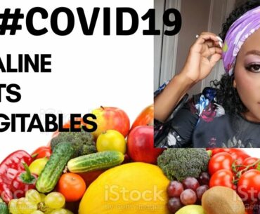 8 Alkaline fruits & vegetables that prevents #COVID19 & Boost Immunity