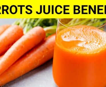 10 Amazing Health Benefits Of Carrots Juice | ( Carrots Juice Benefits )