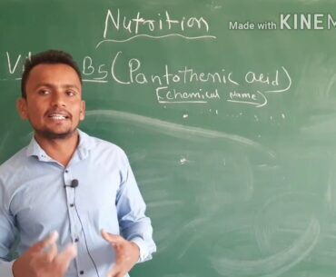 LECTURE 6th | NUTRITION | VITAMINS | BY KAILASH SIR |