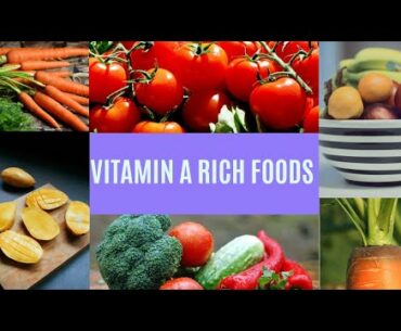 Foods that are rich in vitamin A |Foods that should be included in your diet | Nutritional content