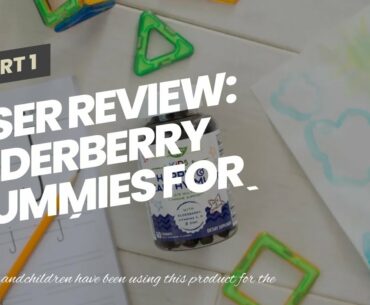 User Review: Elderberry Gummies for Kids (4-Pack) by Feel Great Vitamin Co. with Immune Support...