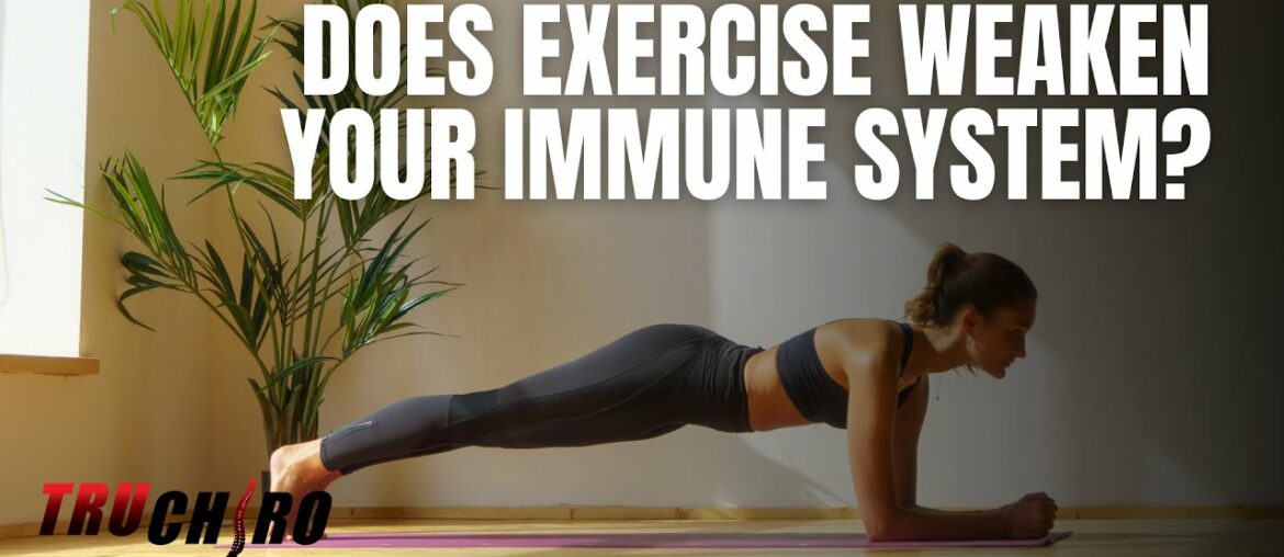 Does Exercise Weaken Your Immune System?