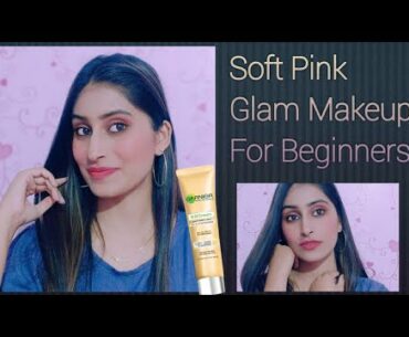 Soft Pink Glam Makeup Tutorial For Beginners || Beginners Soft Makeup || RIMJHIM VERMA