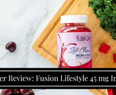 User Review: Fusion Lifestyle 45 mg Iron Supplement Cherry Flavored Soft Chew Plus Vitamin C fo...