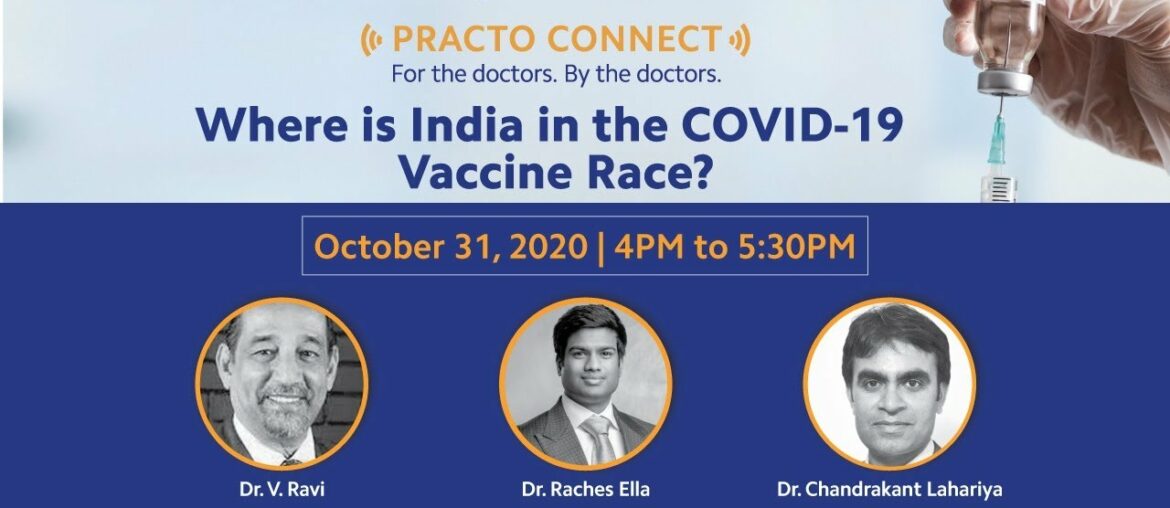 Practo Connect - Where is India in the Covid-19 Vaccine Race?