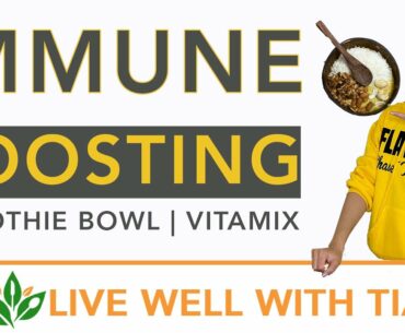 Immune boosting smoothie bowl | Boost your immune system | lockdown 2 edition