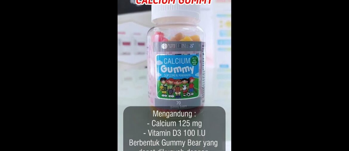 WELLNESS Calcium Gummy - Vitamin & Kalsium Anak