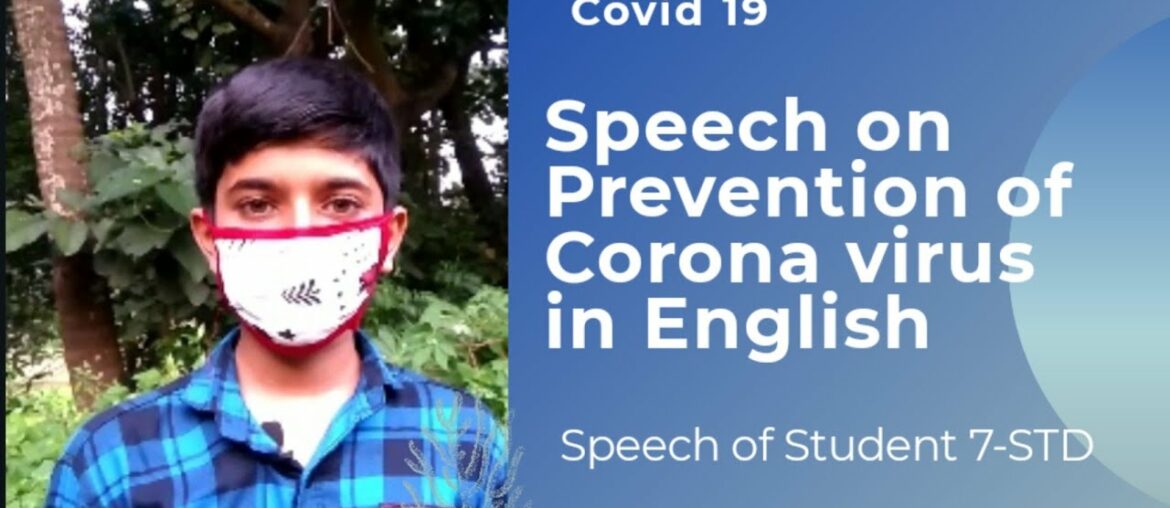 Speech on Prevention of Corona virus in English | Covid 19 | Corona Virus Speech of Student 7-STD