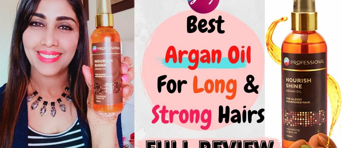 10 Argan Oil Benefits For Hairs & Skin | Godrej Argan Oil Serun Review | Best Way To Use Argan Oil