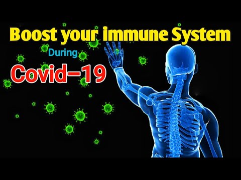 Boost your immune system against Coronavirus | How to Boost immune system During Covid-19 | Covid-19