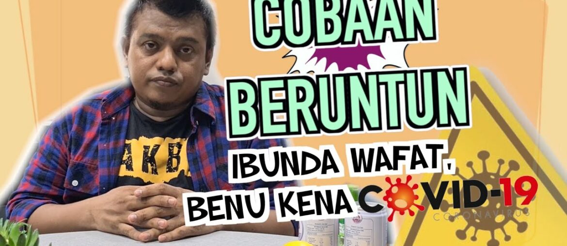 BENU KENA COVID 19