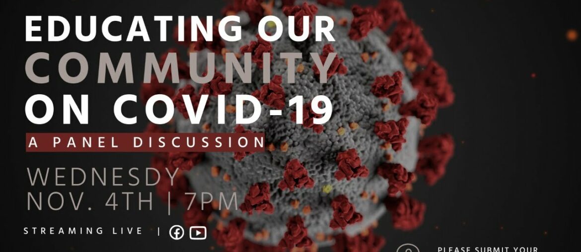 Educating Our Community on Covid-19