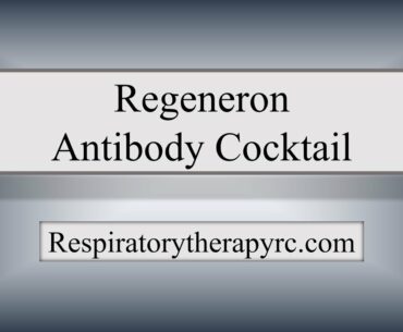 Regeneron Antibody Cocktail