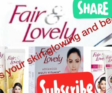 Fair & lovely products | fairness cream | multivitamin cream | shamsawaqas beauty corner