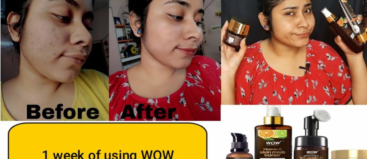 1 Week Of Using WOW VITAMIN C Range | REVIEW + DEMO + RESULTS | Suparna Panigrahi