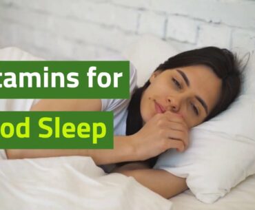 Vitamins that are Good for Sleep