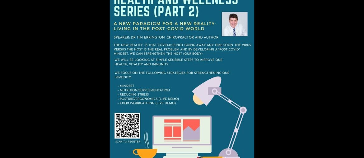 Health and Wellness Series (Part 2) A New Paradigm For A New Reality Living In The Post Covid World